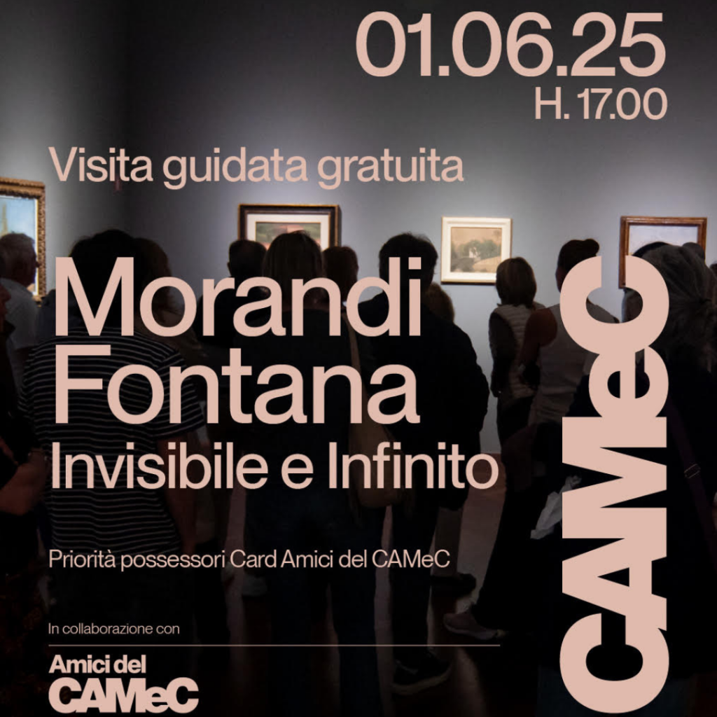 1 giugno 2025, visita guidata gratuita Morandi Fonana. Invisibile e Infinito
