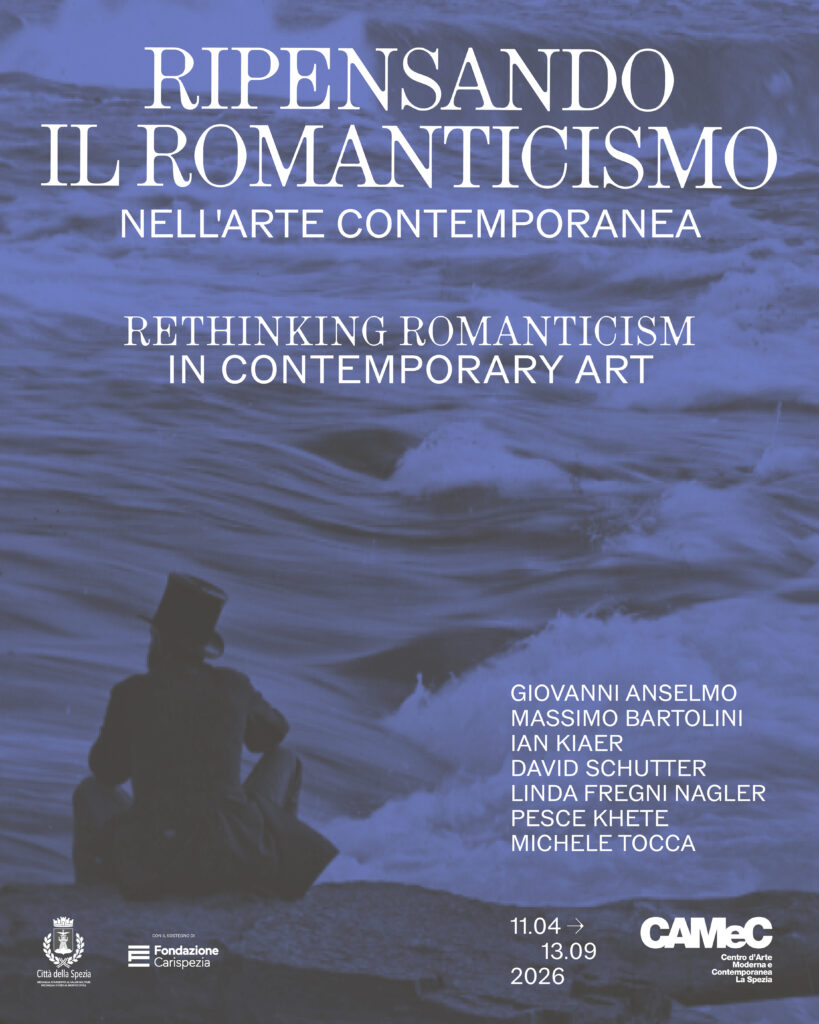 Ripensando il romanticismo - dal 11 aprile al 13 settembre 2026 al CAMeC - a cura di Elena Volpato