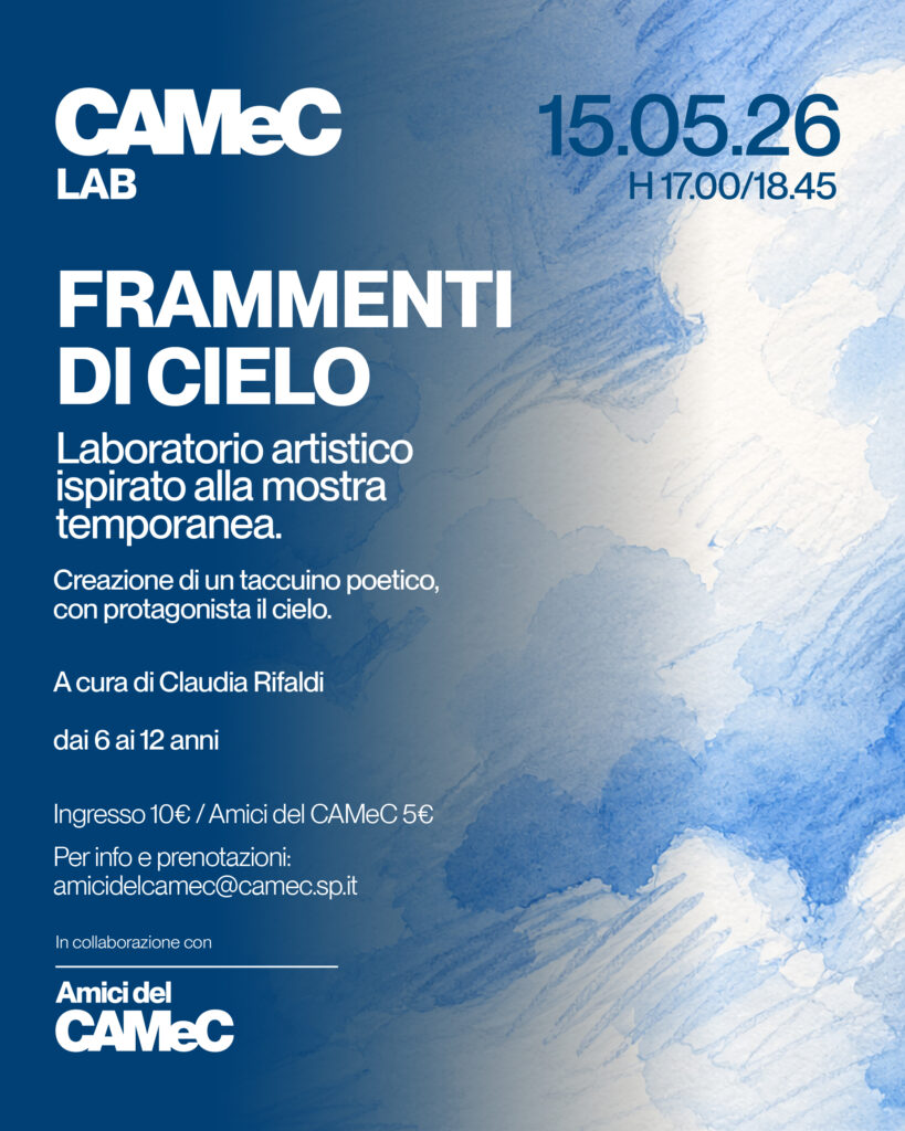 CAMeC LAB - FRammenti di cielo