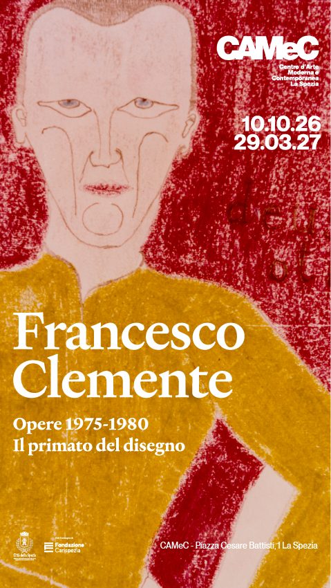 Francesco Clemente. Opere 1975–1980. Il primato del disegno, al CAMeC della Spezia dal 10 ottobre 2026 al 29 marzo 2027.